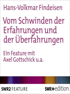 cover image of Vom Schwinden der Erfahrungen und der Überfahrungen